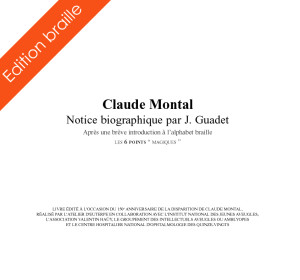 Claude Montal - Notice biographique de Jospeh Guadet, en braille (Vol. 3)